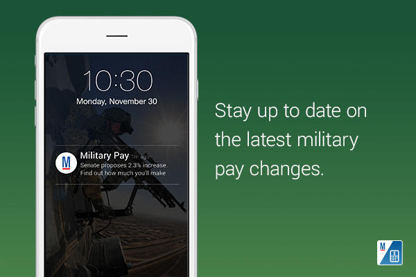 Stay up to date on the latest military pay changes