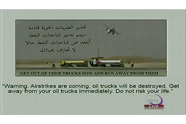 Flyer warning oil truck drivers of airtrikes.