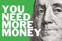 Benjamin Franklin thinks you need more transition money